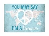 You May Say I ' m a dreamerマップで印刷、ジョン・レノン、Imagine Song印刷、You May Say I ' m a dreamer壁サイン、子供赤ちゃん保育園壁飾