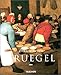 ローズ=マリー・ハーゲン/ライナー・ハーゲン: ブリューゲル NBS-J (ニューベーシック・アート・シリーズ)