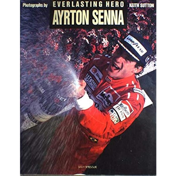 Ayrton Senna [アイルトン・セナ写真集] -セナ 永久保存版 | Joe Honda