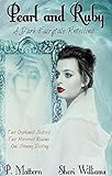 Pearl and Ruby: A Dark Fairytale Retelling (English Edition)