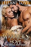 Warrick's Hope (The Dragon Ruby Series Book 4) (English Edition)