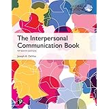 The Interpersonal Communication Book, Global Edition