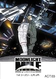 MOONLIGHT MILE 1st�V�[�Y�� -Lift off- ACT.3