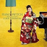 PIANO SWITCH ~BEST SELECTION~(CD+DVD)