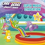 Super Magic Staycation (Care Bears: Unlock the Magic)