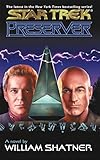 Preserver: Shatnerverse: Mirror Universe (Star Trek) (English Edition)