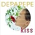 DEPAPEPE「Kiss(初回限定盤)」