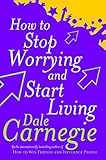 Cover of How To Stop Worrying And Start Living