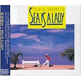 SEA IS A LADY