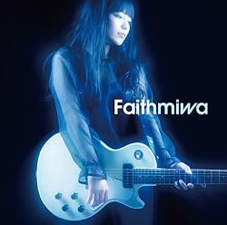 Miwa Faith 歌詞ナビ