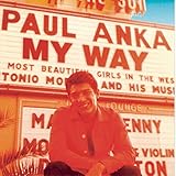 MY WAY: THE VERY BEST OF PAUL ANKA