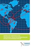 Normas de competencia del profesional técnico en administración de negocios internacionales (Spanish Edition)