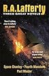 R. A. Lafferty: Three Great Novels: Space Chantey, Fourth Mansions, Past Master (English Edition)