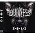 LOUDNESS「2・0・1・2」
