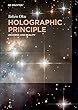 Holographic Principle: Universe and Reality