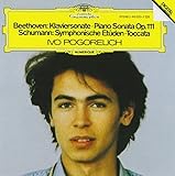 Beethoven: Klaviersonate Op. 111; Schumann: Symphonische Etüden