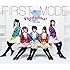 FIRST＊MODE（初回限定盤）