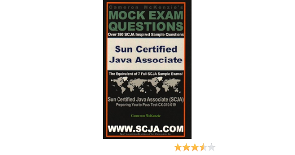 Amazon Scja Sun Certified Java Associate The Exam Questions Scja Series Mckenzie Cameron Java