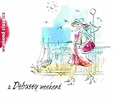 Debussy Weekend V / A