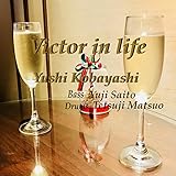 Victor in life (feat. 松尾 哲治 & 斉藤 雄司)