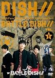 BATTLE☆DISH / / VOL.1 【Loppi・HMV限定盤】