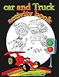 Car and Truck Activity Book: : Fun Activity for Kids in Cars and Trucks Theme Coloring, Mazes, Trace Number, Word Search, and More. (Activity Book for Kids Ages 3-5)