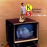 So it�fs a Nice Jam