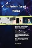 3D Flat-Panel TVs and Displays Third Edition