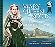 Mary, Queen of Scots: Escape from Loch Leven Castle (Picture Kelpies: Traditional Scottish Tales)