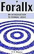 Forallx - An Introduction to Formal Logic (English Edition)