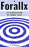 Forallx - An Introduction to Formal Logic (English Edition)