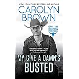 My Give a Damn's Busted (Honky Tonk Book 3)