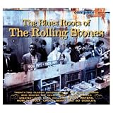 Blues Roots of the Rolling Stones