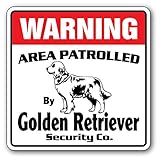 WARNING AREA PATROLLED By Golden Retriever Security Co.サインボード：ゴールデンレトリーバー 警備会社 セキュリティー パトロール 看板 Made