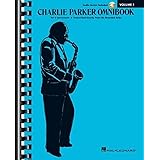 Charlie Parker Omnibook: C Instruments Edition; Transcribed Exactly from His Recorded Solos, Includes Downloadable Audio (1)