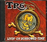 Livin' on Borrowed Time