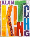 Cover of Alan Kitching: A Life in Letterpress ( Boxed, Collector's Edition )
