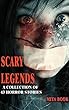 Scary legends: A collection of 43 horror stories (Time For Nightmares) (English Edition)