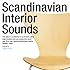 V.A.「Scandinavian Interior Sounds Presented by 北欧スタイル」