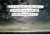 (13x19 Unframed Poster) - Bible Verse Wall Art "each of us has turned to his own way" Isaiah 53:6 Ch