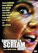 Something to Scream About [DVD] [Import]