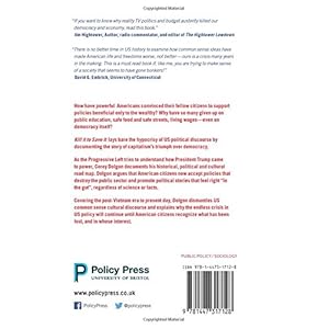 Kill It to Save It: An Autopsy of Capitalism's Triumph over Democracy