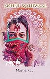 Sohni Mahiwaal (Folktales of Punjab Book 1) (English Edition)