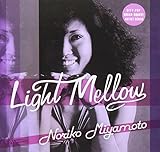 Light Mellow �{�{�T�q