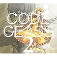 コードギアス 反逆のルルーシュ Sound Episode 2