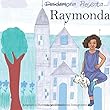 Raymonda (Desdamona Presenta...)
