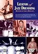 Legends of Jazz Drumming 1 & 2 [DVD]