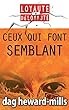 Ceux qui font semblant (French Edition)