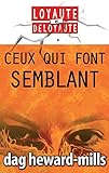 Ceux qui font semblant (French Edition)