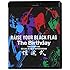 The Birthday「RAISE YOUR BLACK FLAG The Birthday TOUR VISION FINAL 2012. DEC. 19 LIVE AT NIPPON BUDOKAN(Blu-ray盤)」